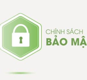 Chính sách bảo mật thông tin khách hàng